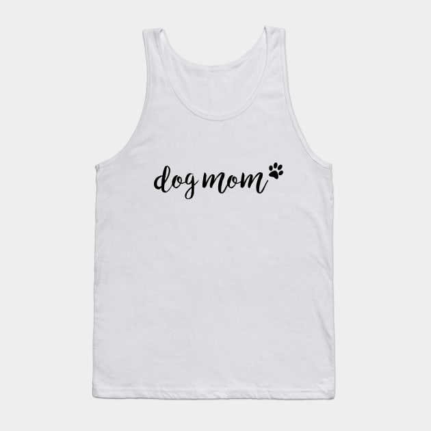 dog mom Tank Top by mynameisliana